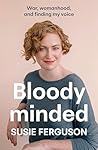 Bloody Minded: Wa...