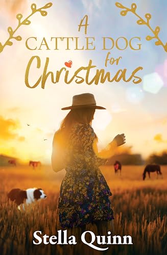 A Cattle Dog for Christmas (Kindle Edition)
