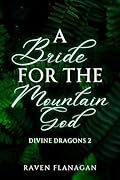 A Bride for the Mountain God
