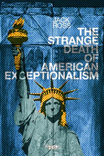 The Strange Death of American Exceptionalism (Paperback)