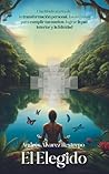 EL ELEGIDO: Una f...