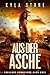 Aus der Asche (Nuclear Dawn #2)