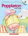 Poppleton Has Fun by Cynthia Rylant
