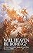 Will Heaven Be Boring? by Joshua Gibbs