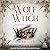 The Wolf and the Witch (Witch Walker, 3)
