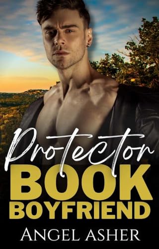 Protector (Boyfriend Dating Agency, #3)