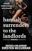 Hannah Surrenders to the Landlords: Book Three