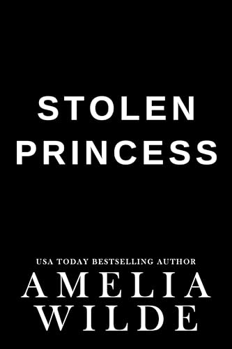 Stolen Princess (Kindle Edition)