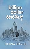 Billion Dollar Enemy