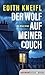 Der Wolf auf meiner Couch: ...