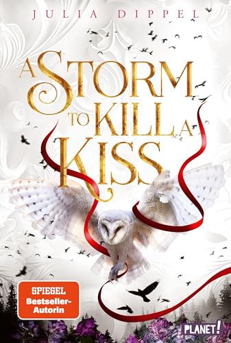 A Storm to Kill a Kiss (Die Sonnenfeuer-Ballade #2)