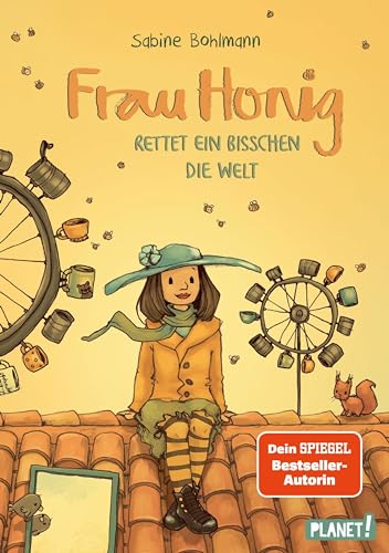 Frau Honig rettet ein bisschen die Welt (Frau Honig, #6)