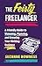 The Feisty Freelancer: A Fr...