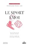 Le Sport émoi (French Edition)