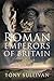 The Roman Emperors of Britain