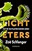 Lichteters (Dutch Edition)