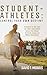 Student-Athletes by David T. Morris