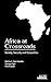 Africa at Crossroads: Socie...