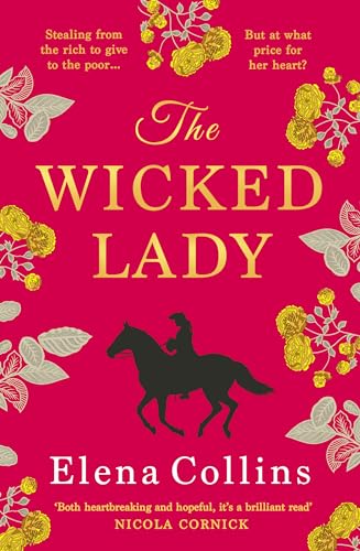 The Wicked Lady (Kindle Edition)