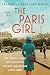 The Paris Girl: The Young Woman Who Outwitted the Nazis and Became a WWII Hero