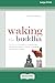 Waking the Buddha: How the ...
