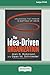 The Idea-Driven Organizatio...