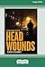 Head Wounds: A Daniel Rinal...