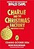Charlie and the Christmas Factory by Roald Dahl