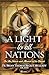 A Light to All Nations: On ...