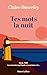 Tes mots la nuit (French Edition)