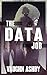 The Data Job (The Zombie Jo...