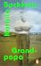 Grand-papa: Roman (German Edition)