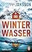 Winterwasser: Thriller (German Edition)
