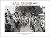 Hail Murray!: The...