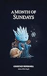 A Month of Sundays