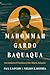 Mahommah Gardo Baquaqua: An...