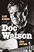Doc Watson: A Life in Music