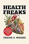 Health Freaks: Am...