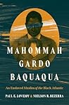 Mahommah Gardo Baquaqua by Paul E. Lovejoy