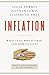 Inflation: What It Is, Why It's Bad, and How to Fix It