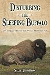 Disturbing the Sleeping Buffalo by Sally Thompson