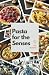 Pasta for the Senses