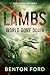 Lambs: World Gone Down (Sur...