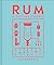 Rum A Tasting Course: A Flavor-Focused Approach to the World of Rum