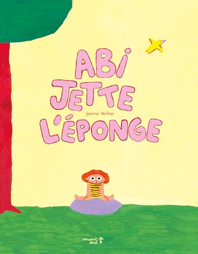 Abi jette l'éponge (Paperback)
