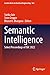 Semantic Intelligence: Select Proceedings of ISIC 2022 (Lecture Notes in Electrical Engineering, 964)