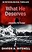 What He Deserves by Sharon A. Mitchell