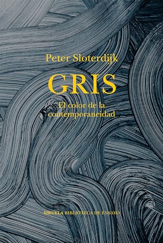 Gris. El color de la contemporaneidad (Kindle Edition)