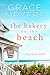 The Bakery On The Beach 4 (Anna Maria Beach #4)