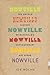 Nowville: The Untold Histor...